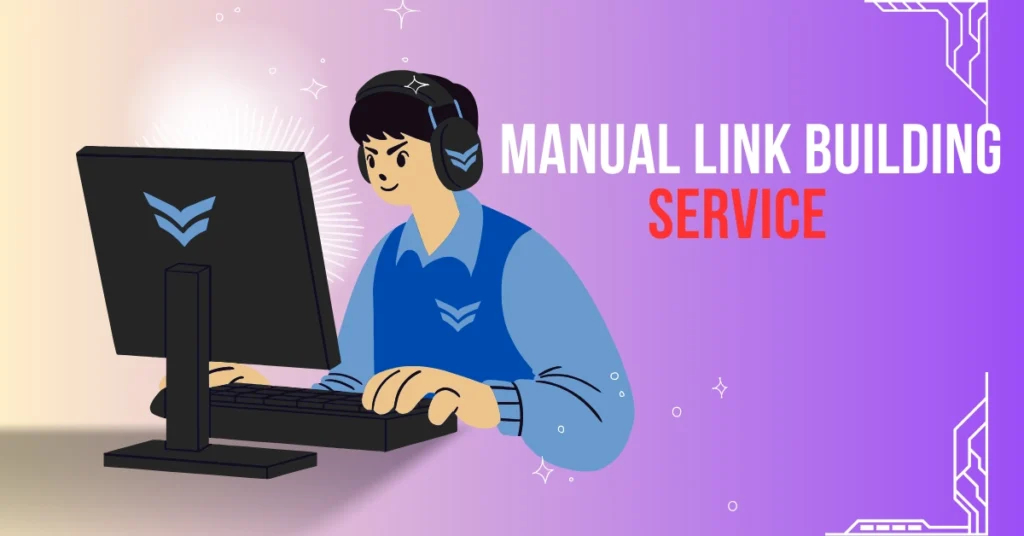 Manual Link Building Service